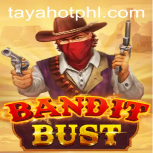 Exploring the Thrills of BanditBust: Meet TayaHot and Master the Game