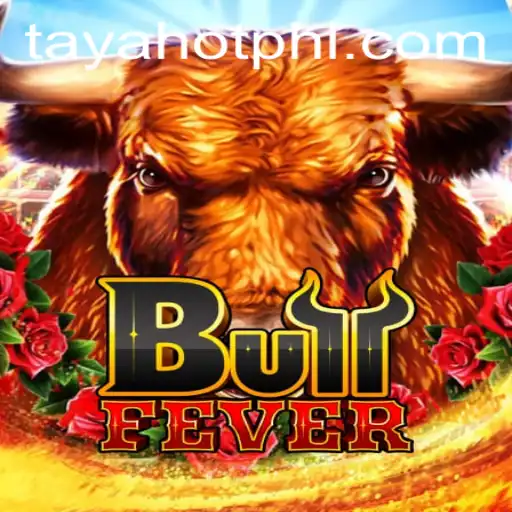BullFever: The Exciting World of TayaHot