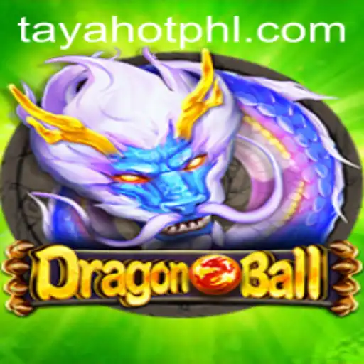 DragonBall: A Comprehensive Guide to Playing TayaHot