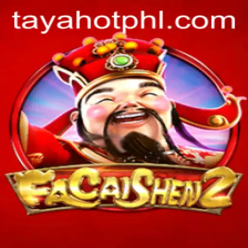 Unveiling FaCaiShen 2: A Deep Dive into TayaHot's Exciting New Game