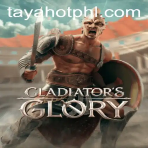 GladiatorsGlory: Unleashing the Power of TayaHot in Gaming Arena