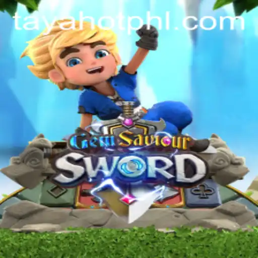 Discovering GemSaviourSword: A Riveting Adventure in the World of TayaHot