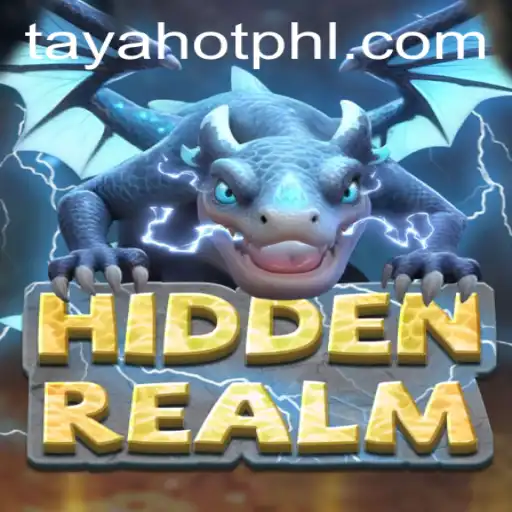 Explore the Exciting World of HiddenRealm and Master the Art of TayaHot