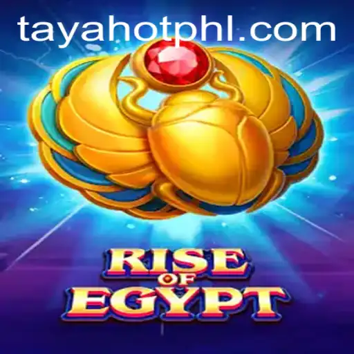 Discover the Enchantment of RiseOfEgypt: The Ultimate TayaHot Experience